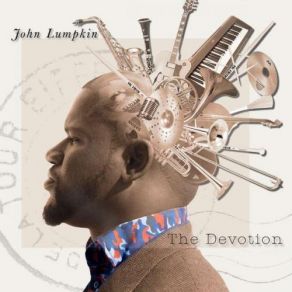 Download track The Devotion John Lumpkin