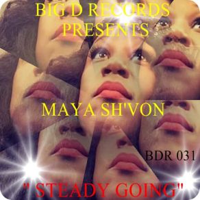 Download track Steady Going (Running Man Dub Mix) Maya Sh'von