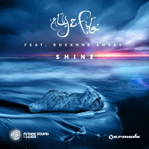 Download track Shine (Club Mix) Roxanne Emery, Aly & Fila