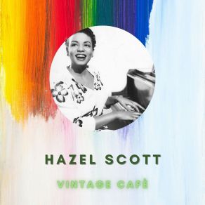 Download track Git Up From There Hazel Scott