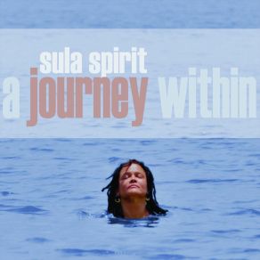 Download track Live Your Dream Sula Spirit