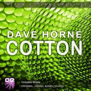 Download track Cotton (Daniel Szabo Remix) Dave Horne