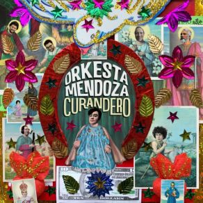 Download track El Curandero Orkesta Mendoza