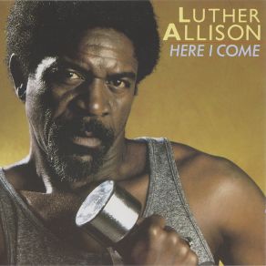 Download track Too Many Women Luther Allison