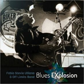 Download track All Around Blues Fabio Stevie Ulliana, Off Limits Band