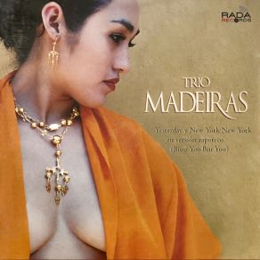 Download track Ahora Si Va Enserio (Bonus Track) Trio Madeiras