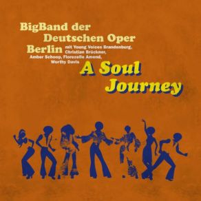 Download track Ein Vater Des Soul Christian Bruckner, Bigband Der Deutschen Oper Berlin