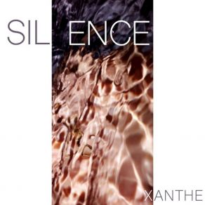 Download track Silence (Extended) Xanthe