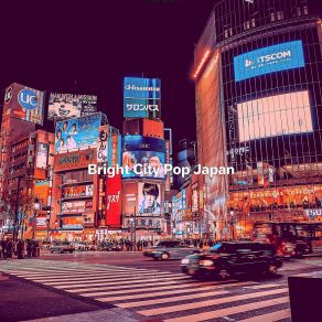 Download track Background For Tokyo Dreams Bright City Pop Japan