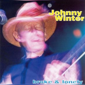 Download track Raining Teardrops Johnny Winter