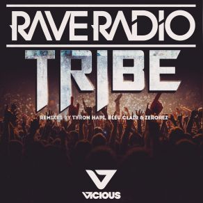 Download track Tribe (Original Mix) Rave Radio