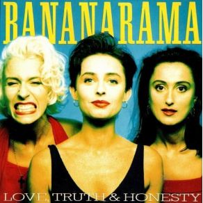 Download track Love, Truth & Honesty (Dance Hall Version) BananaramaDave Ford