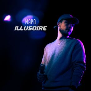 Download track Illusoire MaPo