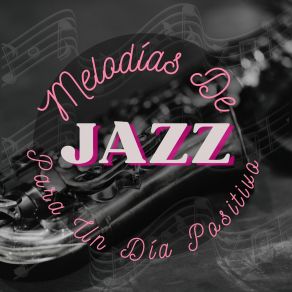 Download track Melodía Del Buen Humor José Jazz Relajante