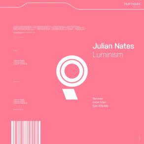 Download track Luminism (Imran Khan Remix) Julian NatesImran Khan