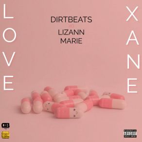 Download track Love Druggy DirtbeatsNate G, LizannMarie