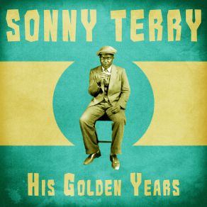 Download track That's How I Feel (The Way I Feel) (Remastered) Sonny Terry