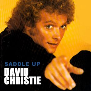 Download track Saddle Up (Extended Version) David Christie