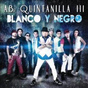 Download track Blanco Y Negro A. B. Quintanilla III