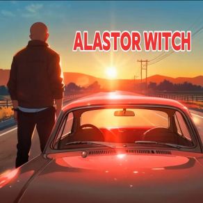 Download track Walking To Some Place Alastor Witch