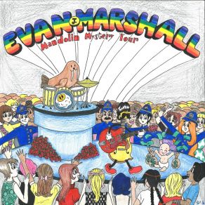 Download track Magical Mystery Tour Evan J. Marshall