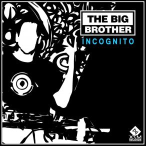 Download track Incognito (Original Mix) Big Brother