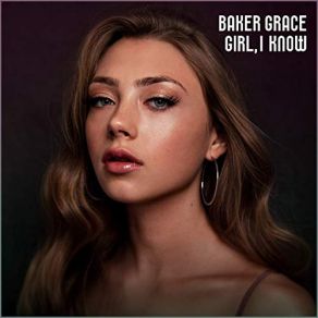 Download track Wrong Kind Of People Baker Grace