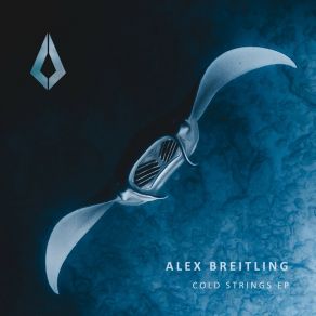 Download track Cold Strings Alex Breitling