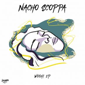 Download track Guch Guch (Original Mix) Nacho Scoppa