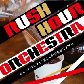 Download track Starlight Lounge Dreams Rush Hour Orchestra