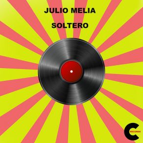 Download track Cinco Minuto Julio Melia