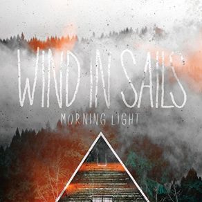 Download track Hanging Over You Wind In Sails