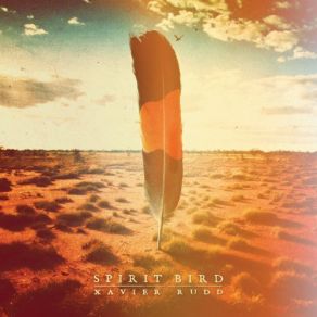 Download track Follow The Sun Xavier Rudd