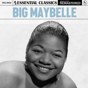 Download track Maybelle's Blues Big Maybelle