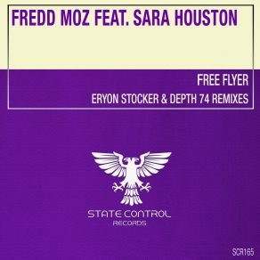 Download track Free Flyer (Depth 74 Dub Mix) Fredd Moz, Sara Houston