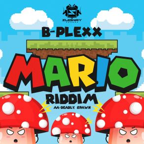 Download track Mario Riddim B-Plexx