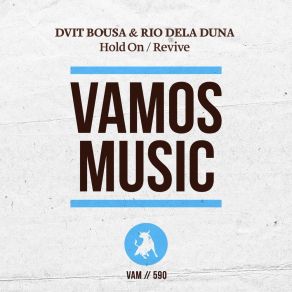 Download track Revive (Original Mix) Dvit BousaRio Dela Duna