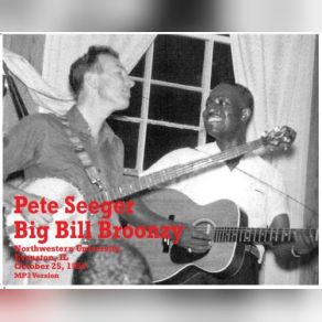 Download track Intro To Student Songs Big Bill Broonzy, Pete Seeger