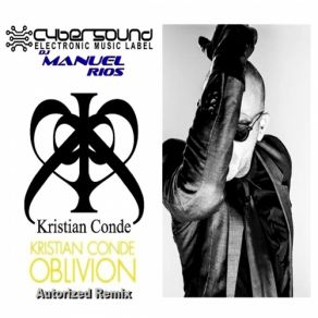 Download track Oblivion (Extended Wow! Rmx) Kristian Conde