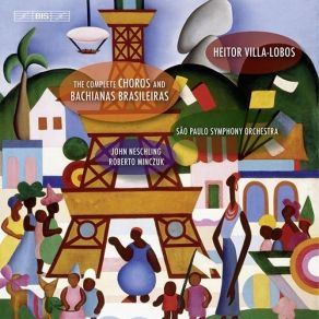 Download track 03 - Choros No. 8 For Large Orchestra & 2 Pianos Heitor Villa-Lobos