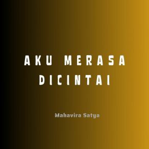 Download track Saat Aku Bersamamu Mahavira Satya