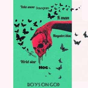 Download track Boys On God HOGY0la Sn0w, Hayatex Blacc