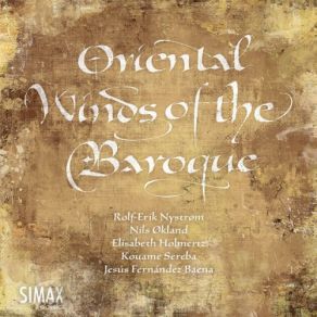 Download track Tantie Beiko Justine - Paseabase Del Rey Moro - Excerpt From Quel Sguardo Sdegnosetto - Lisa Rolf Erik Nystrøm, Nils Økland, Sereba Kouame, Jesús Fernández Baena, Elisabeth Holmertz, Oriental Winds Of The Baroque