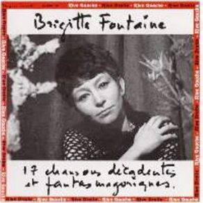 Download track Je Suis Décadente Brigitte Fontaine