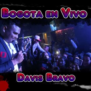 Download track Aún No Te Has Ido (En Vivo) Davis Bravo