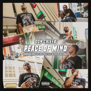 Download track Peace Of Mind (Intro) Don Chiefa