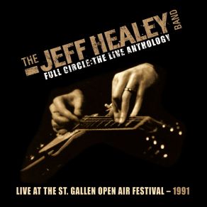 Download track As The Years Go Passing Bye The Jeff Healey Band