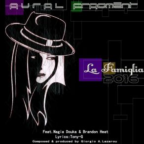 Download track La Famiglia 2016 (Instrumental Version) Brandon Heat