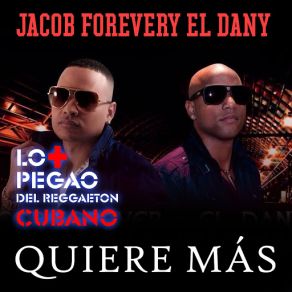 Download track Quiere Más Jacob Forever