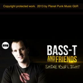 Download track Shine Your Light (Megara Vs. DJ Lee Edit) Bass-T & Friends